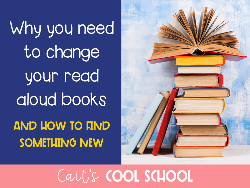 Why you need to change your read aloud books and how to find something new